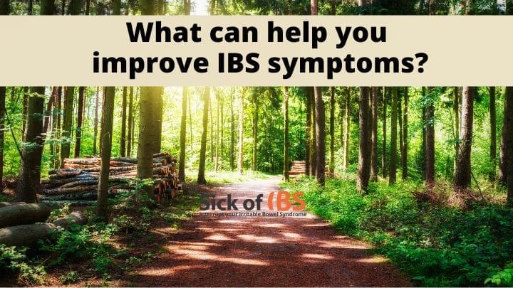 What can help you improve your IBS symptoms